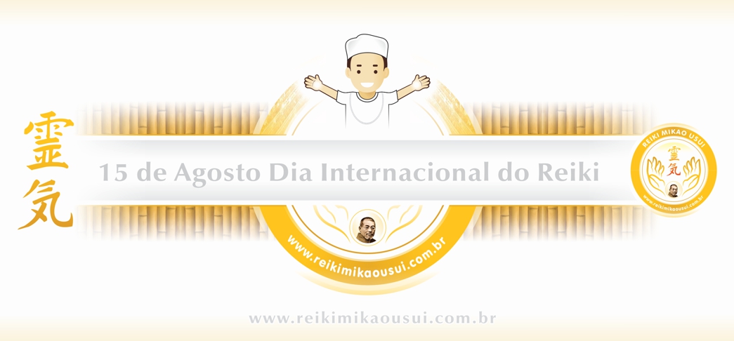 15 de Agosto dia Internacional do Reiki