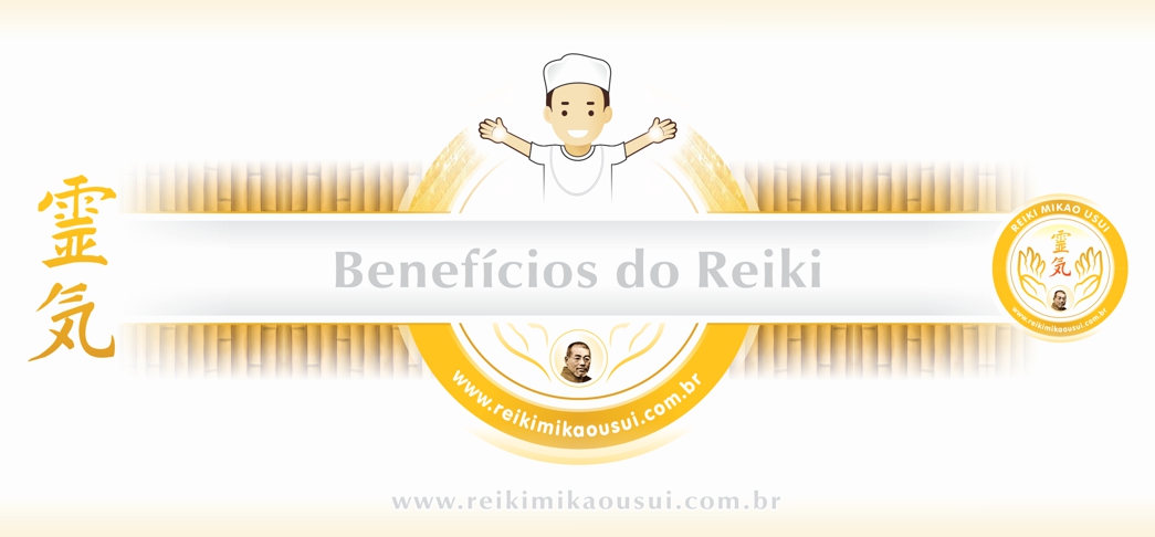 Benefícios do Reiki Mikao Usui